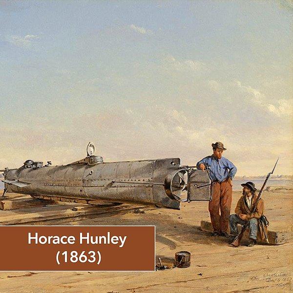 1. Horace Hunley