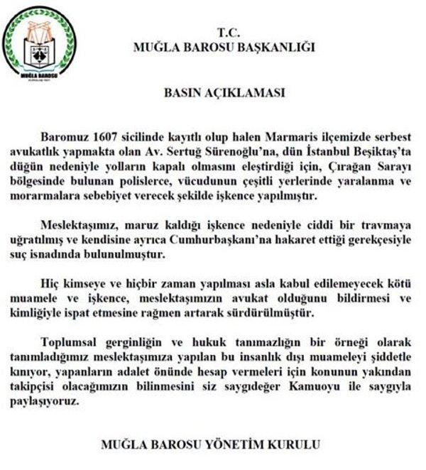 Sürenoğlu'nun kayıtlı olduğu Muğla Barosu'ndan açıklama yapıldı: "Takipçisi olacağız."