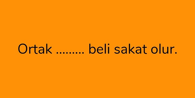 11. Boşluğa hangi kelime gelmeli?
