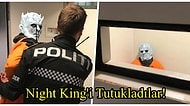 Çılgınlık Büyüyor! Norveç Polisi, Bir Game Of Thrones Karakteri Olan Night King'i Tutukladı