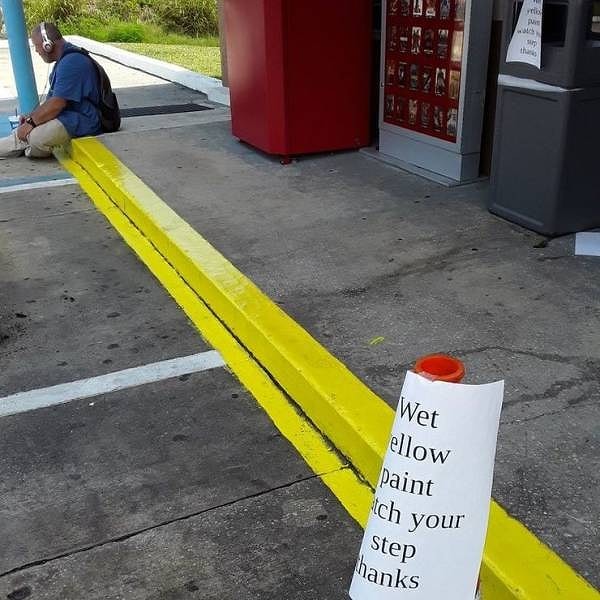 5. «Острожно, окрашено!» Ха, слишком поздно, приятель.