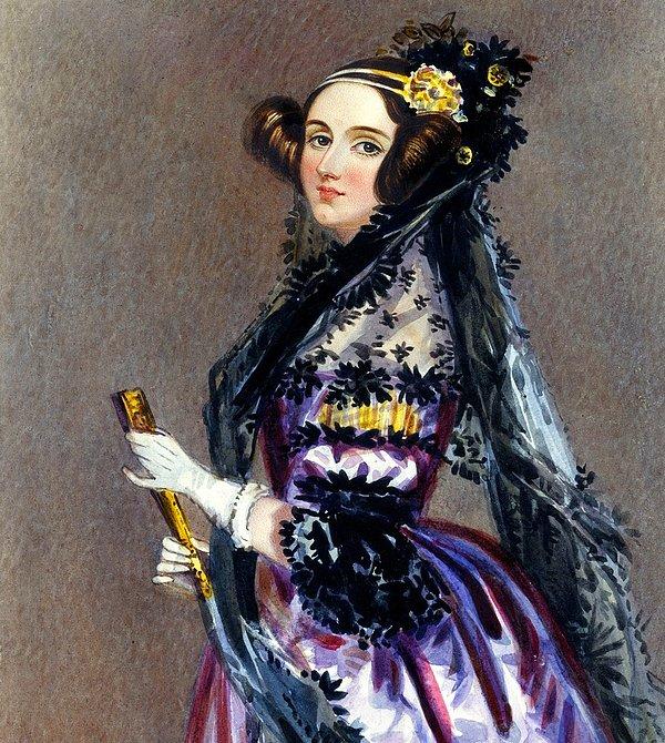 27. İlk bilgisayar programcısı olarak kabul edilen matematikçi Ada Lovelace. (1815-1852)
