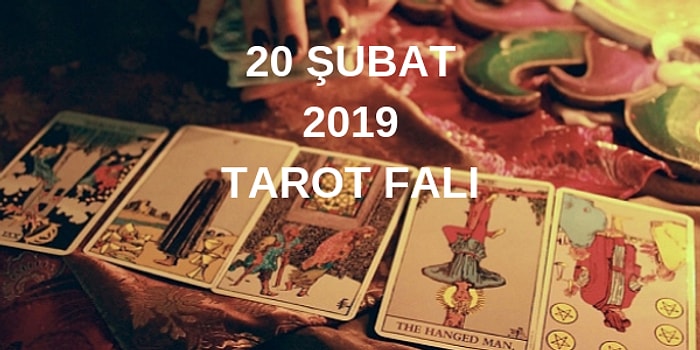 Tarot Falına Göre 20 Şubat Çarşamba Günü Senin İçin Nasıl Geçecek?