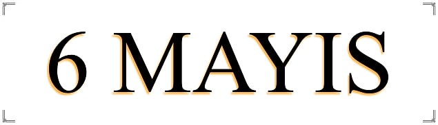 6 Mayıs
