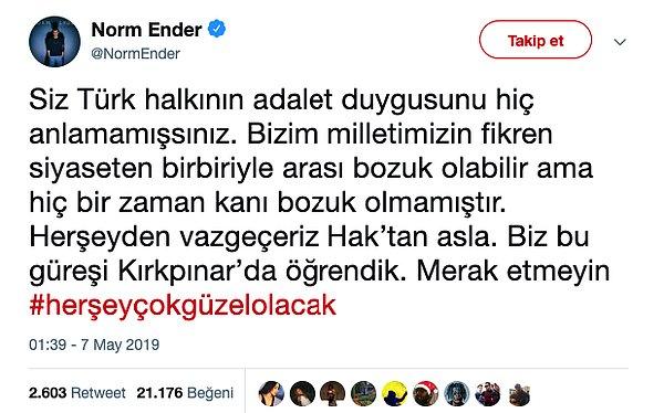 Eleştirenlerden biri de Norm Ender lakaplı, Ender Eroğlu.