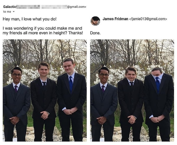 9. "Ты не мог бы сделать нас с друзьями одного роста?"