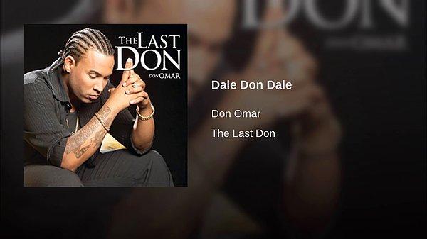 14. Yeteri kadar eski gelmediyse biraz daha geçmişe gidelim isterseniz...Don Omar - Dale Don Dale (16 yıl):