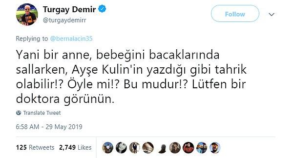 Bunun üzerine gazeteci Tuncay Demir, Twitter üzerinden Laçin'e tepki gösterdi.