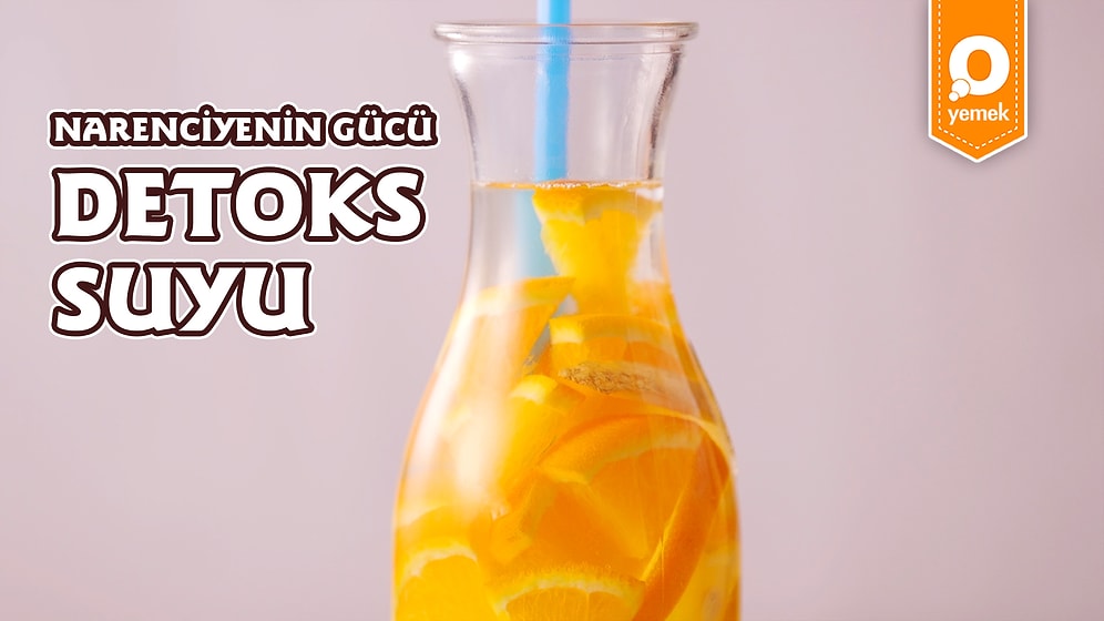 Sıcak Havaların En Hafif Çözümü! Narenciyenin Gücü Detoks Suyu Nasıl Yapılır?