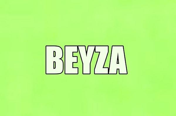 Hayatını değiştirecek kişinin adı Beyza!
