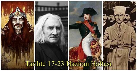 Franz Liszt Abdülmecit'e Konser Verdi... Tarihte 17-23 Haziran Haftası ve Yaşanan Önemli Olaylar