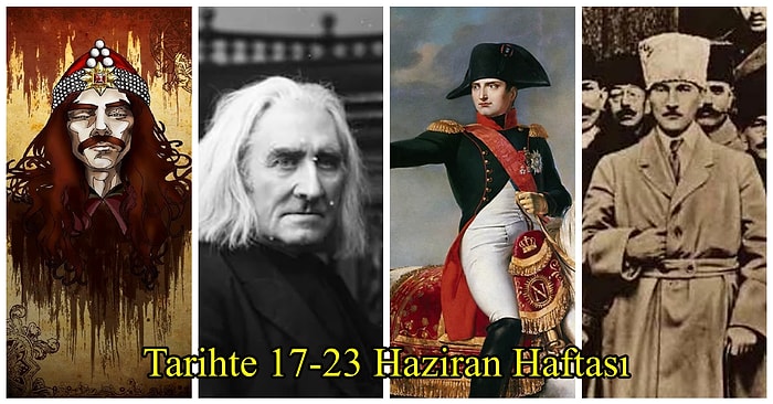 Franz Liszt Abdülmecit'e Konser Verdi... Tarihte 17-23 Haziran Haftası ve Yaşanan Önemli Olaylar