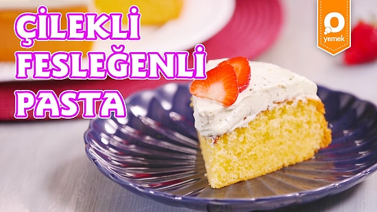 Her Lokmasında Yazı Yaşatacak: Çilekli Fesleğenli Pasta Nasıl Yapılır?