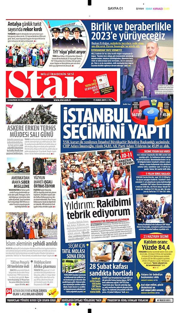Star yine "İstanbul Seçimini Yaptı" başlığını kullandı, İmamoğlu'nun küçük bir fotoğrafı kullanıldı.