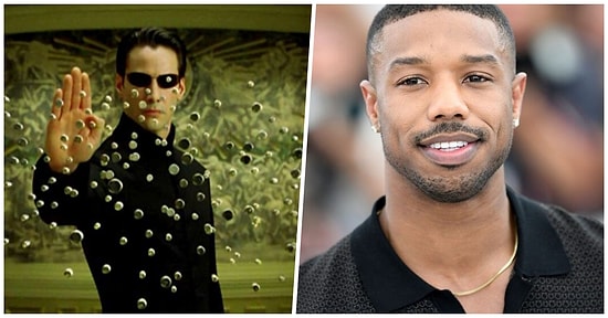 Keanu Reeves'in Yerini Michael B. Jordan Alıyor! Wachowski Kardeşlerin Yöneteceği Yeni Bir Matrix Filmi Yolda
