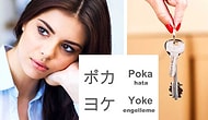 Basit Unutkanlıklarınızı Tamamen Ortadan Kaldıracak ve Veriminizi Arttıracak Bir Japon Öğretisi: Poka-Yoke