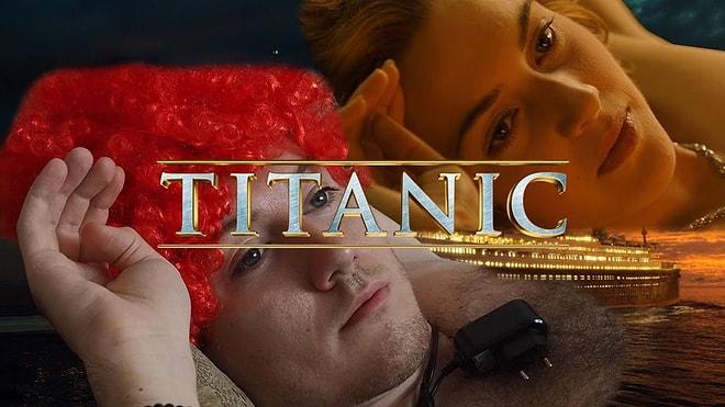 Tekrar Tekrar İzlemek İsteyeceğiniz Düşük Bütçeli Titanik Filmi!