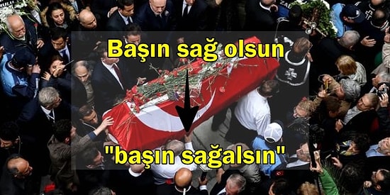 Taziye Cümlesi Olarak Kullanılan 'Başın Sağ Olsun' Deyiminin Gerçek Anlamını Öğrenince Çok Şaşıracaksınız!