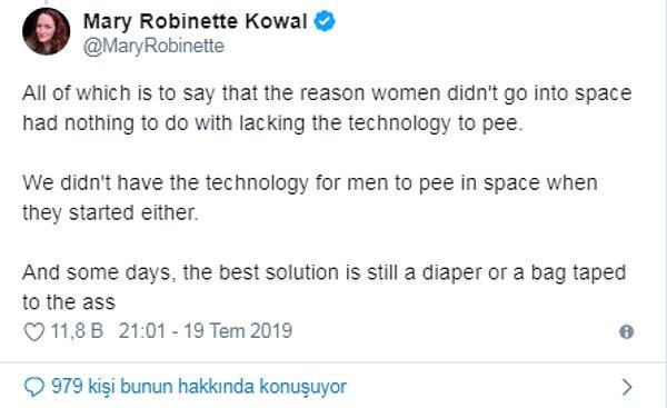 Tüm bunlar, kadınların uzaya çıkmamasının sebebinin çiş yapma teknolojisinin eksikliğiyle ilgili olmadığını gösteriyor.