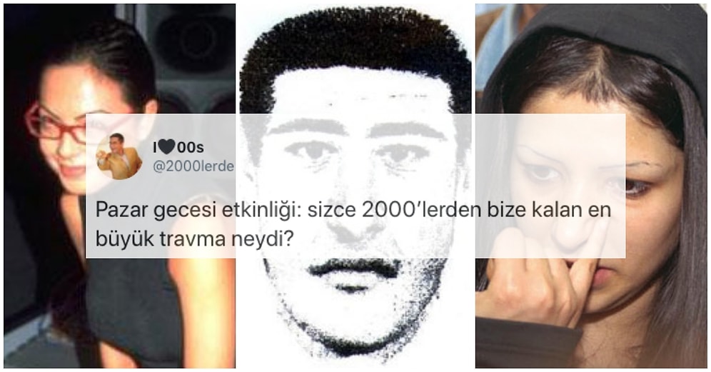 2000'li Yıllardan Endişeyle Hatırladığımız, "Bugünlere İyi Gelmişiz" Dedirten Travmatik Olaylar