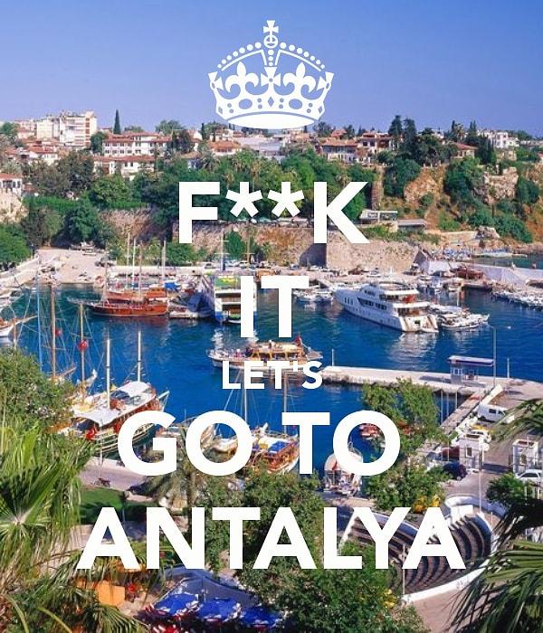 "Antalya" çıktı!