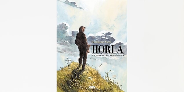 16. Horla, Guy de Maupassant'ın Öyküsünden - Guillaume Sorel