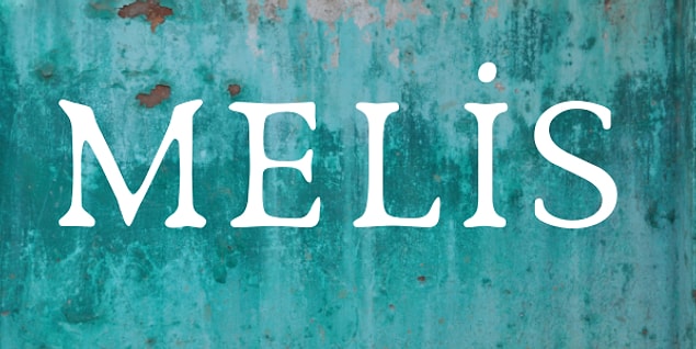 Melis!