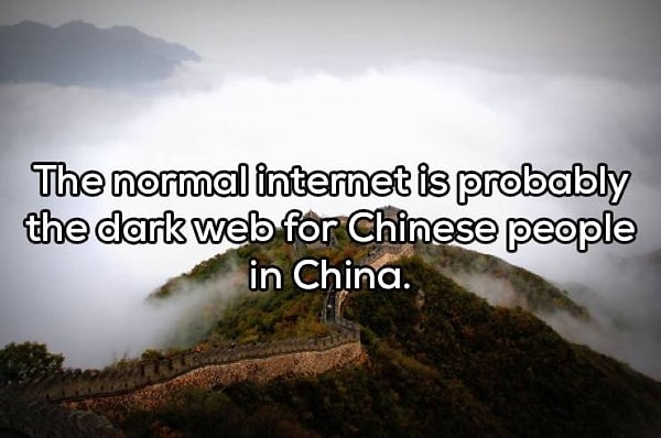 13. "Нормальный интернет - это своего рода Dark Web для жителей Китая"