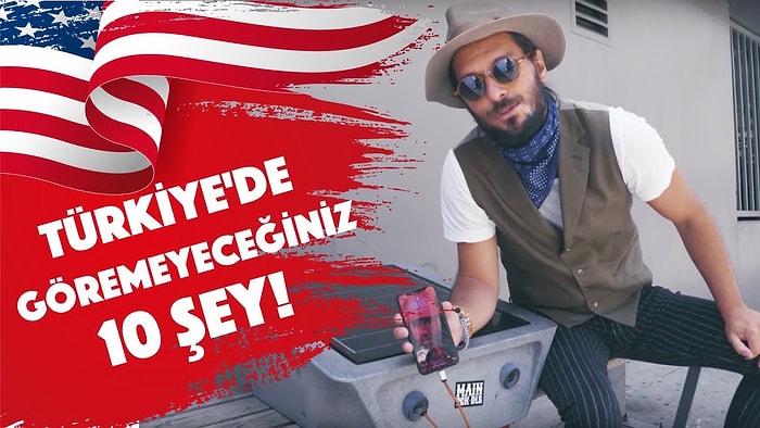 Amerika'da Olup Türkiye'de Göremeyeceğiniz 10 Şey