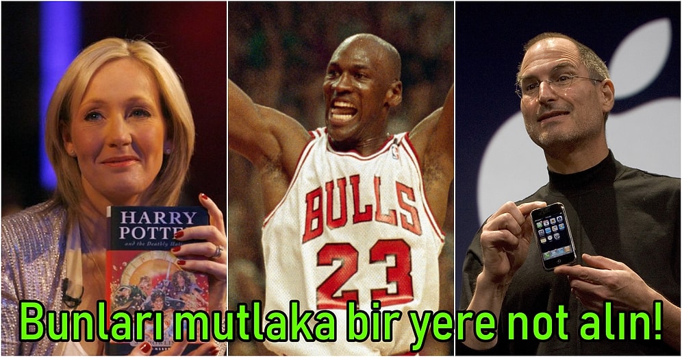 Başarının Ete Kemiğe Bürünmüş Hali Olan Ünlülerden Çerçeveletip Duvara Asmalık 17 Hayat Tavsiyesi