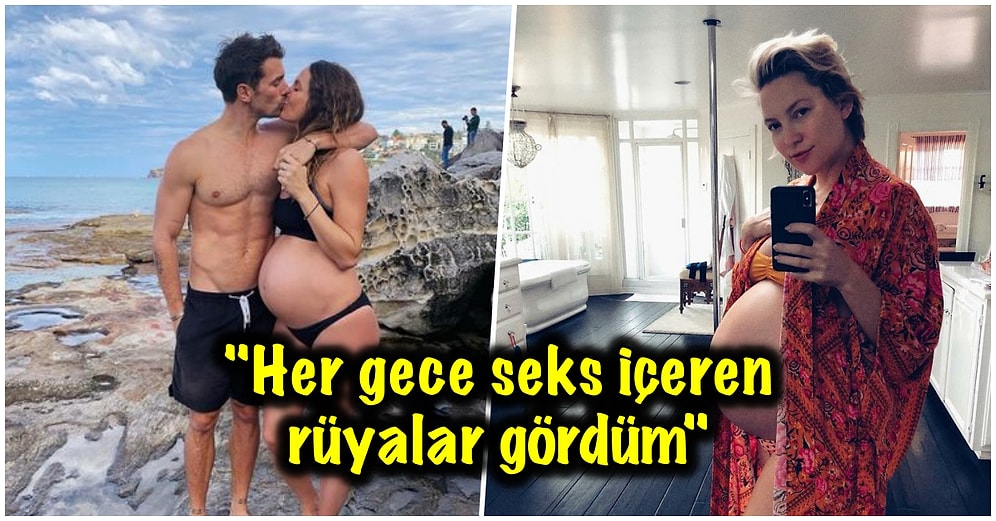 Ee Tabii Hormonlar Tavan! Hamilelik Sırasında Yaşadıkları Cinsel Deneyimler Hakkında Açık Açık Konuşan 15 Kadın