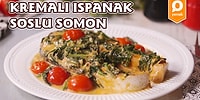 Besin Değeri Yüksek Bir Yemek Arıyorsanız Tam Size Göre Tarifimiz Var: Ispanak Soslu Somon Nasıl Yapılır?