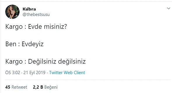 Değilsiniz.