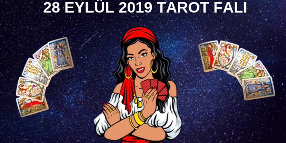 Tarot Falına Göre 28 Eylül Cumartesi Günü Senin İçin Nasıl Geçecek?