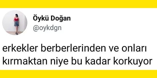Erkeklerle İlgili Yaptığı Tespitlerle Yer Yer Güldürmüş Yer Yer Kızdırmış 10 Kişi