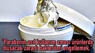 Paraben Aslında Sanıldığı Gibi Zararlı Değil ve Her şey Firmaların Planladığı Bir Pazarlama Kandırmacası mı?