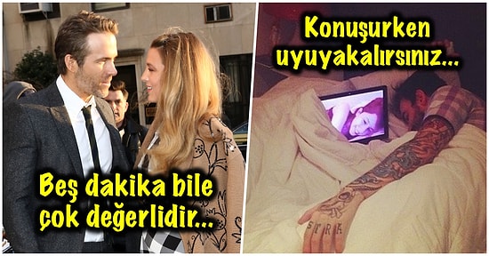 Bir Kez Bile Uzak Mesafeli İlişki Yaşadıysanız “Vallahi de Doğru!” Diyerek Kendinizi Bulacağınız 17 Durum