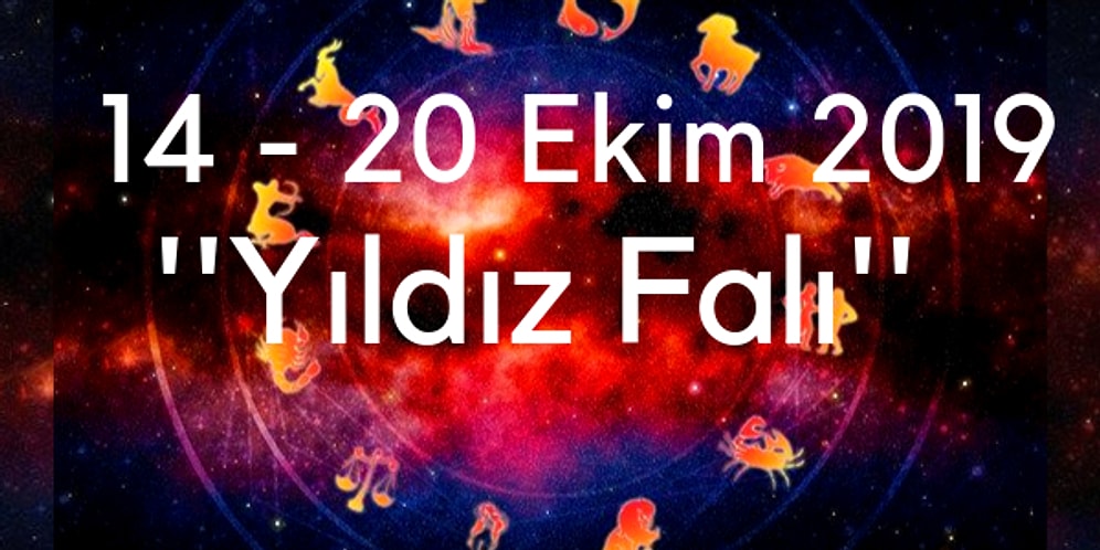 Yıldız Falına Göre Haftanın Nasıl Geçeceğini Söylüyoruz!