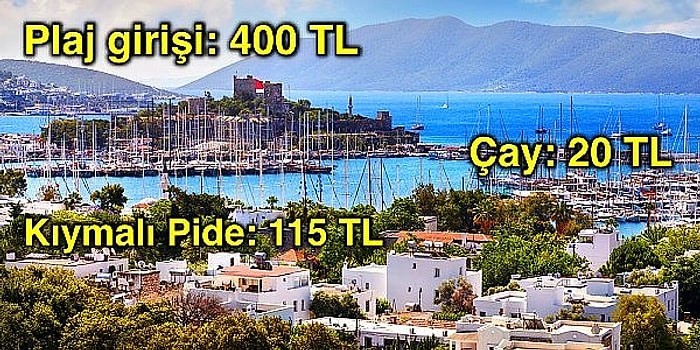 Bodrum'da Tatil Yaparken Ciğerinizi Sökebilecek Mekan Hesaplarına Bakmanız Lazım