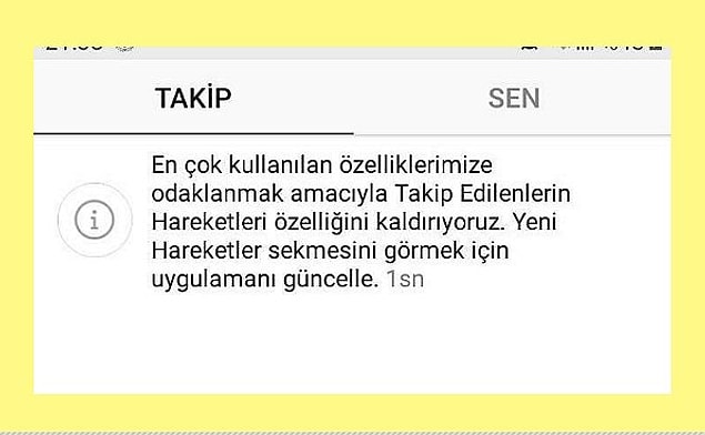 6. Söyle bakalım, Instagram'ın takip ettiğimiz kişilerin beğendiği fotoğrafları gösteren özelliği kaldırması seni üzdü mü?