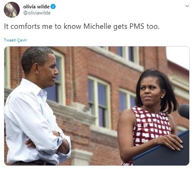 5. "Michelle'in de PMS yaşadığını bilmek beni rahatlatıyor."