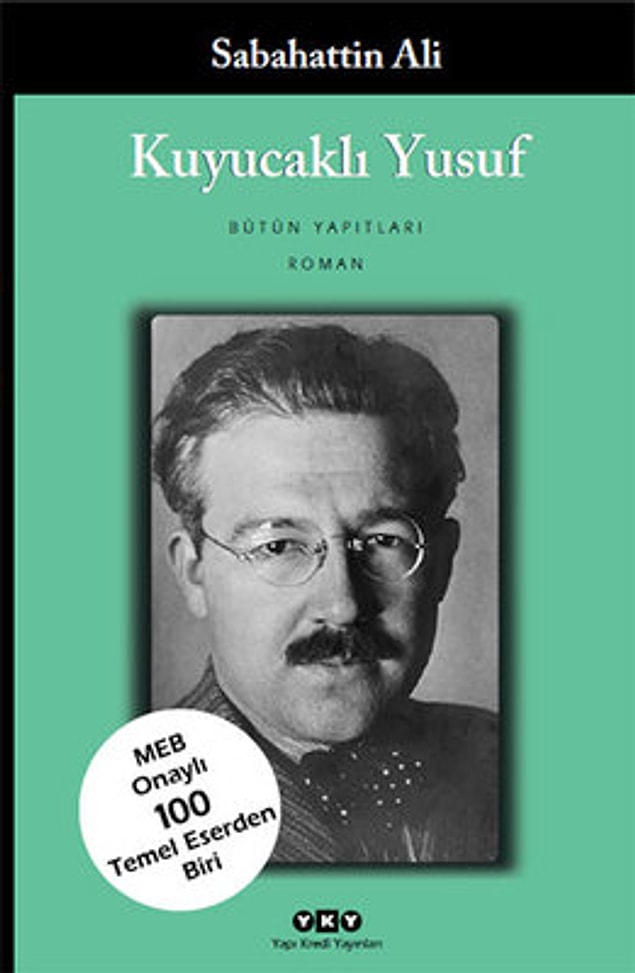 10. Sabahattin Ali - Kuyucaklı Yusuf