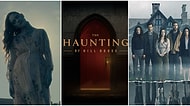 'The Haunting of Hill House' Dizisinin İkinci Sezonu Dört Gözle Beklerken İlk Sezon Hakkında Bilmeniz Gereken 28 Bilgi