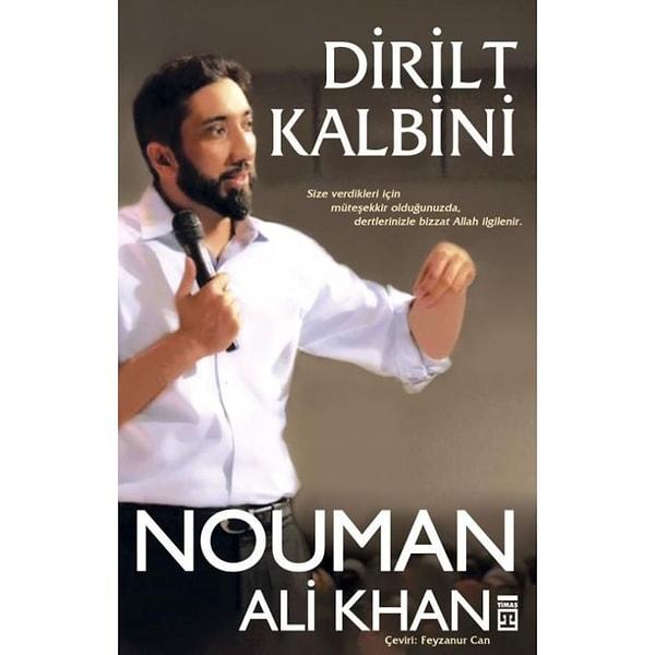 11. Dirilt Kalbini - Nouman Ali Khan