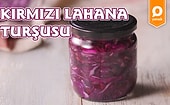 Yemeklerinize Nefis Bir Yancı: Kırmızı Lahana Turşusu! Kırmızı Lahana Turşusu Nasıl Yapılır?
