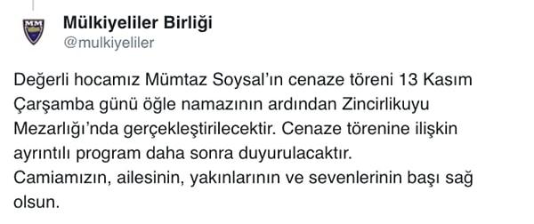 Soysal, 13 Kasım Çarşamba günü, Sevgi Soysal’ın da mezarının bulunduğu Zincirlikuyu Mezarlığı’nda toprağa verilecek.