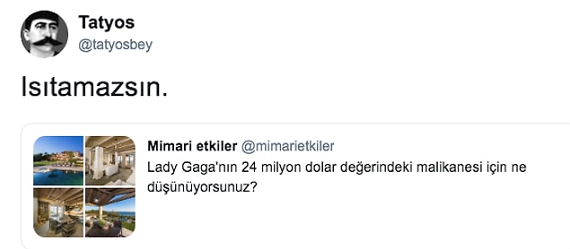 Sosyal medyada da "ev hakkında ne düşünüyorsunuz?" diye sorulunca olanca züğürtlüğümüz yine gün yüzüne çıktı...