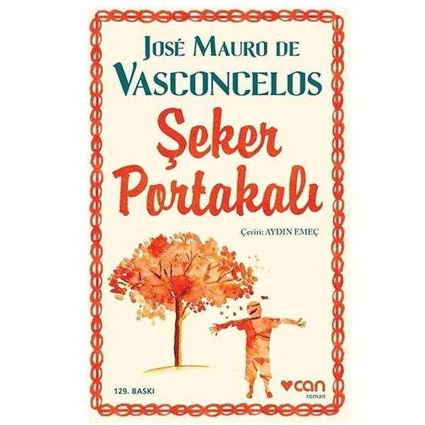13. Şeker Portakalı - Jose Mauro de Vasconcelos