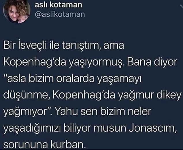 Ne dertler var be...