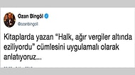 Ozan Bingöl'den Ülkemizdeki Yüksek Vergiler ve Vergi Adaletsizliğine Dair İnsanı Kahreden Tespitler